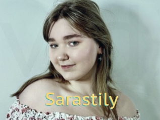 Sarastily