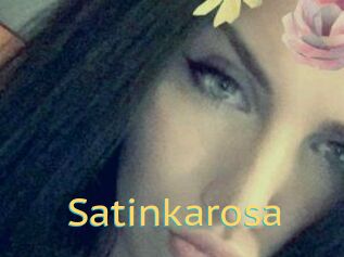 Satinkarosa