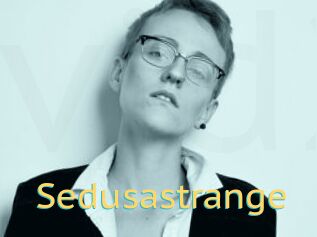 Sedusastrange