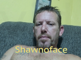 Shawnoface