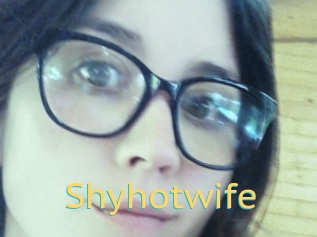 Shyhotwife