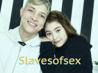 Slavesofsex