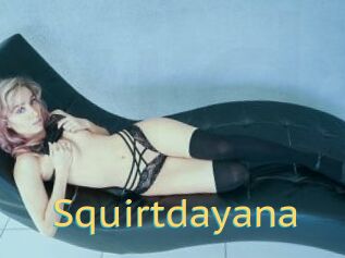 Squirtdayana