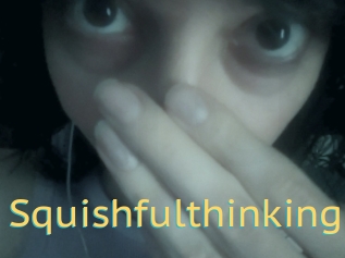 Squishfulthinking