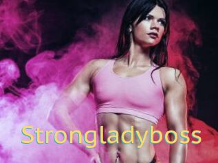 Strongladyboss