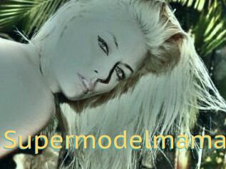 Supermodelmama