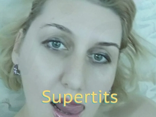 Supertits