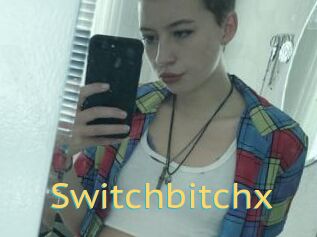 Switchbitchx