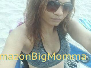 TheAmazonBigMomma