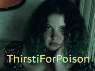 ThirstiForPoison