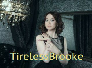 TirelessBrooke