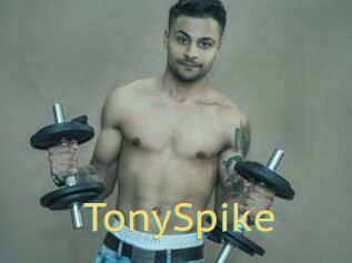 TonySpike