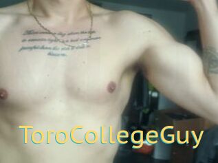 ToroCollegeGuy