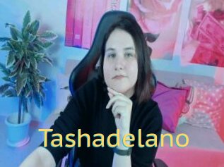 Tashadelano