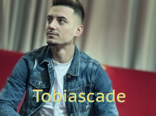 Tobiascade