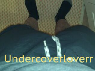 Undercoverloverr