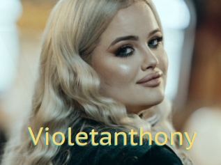 Violetanthony