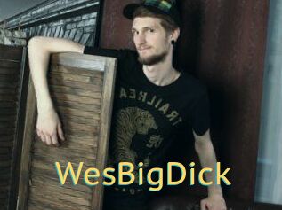 WesBigDick