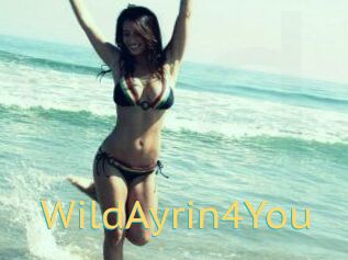 WildAyrin4You