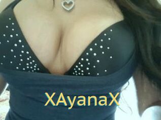 XAyanaX