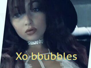 Xo_bbubbles