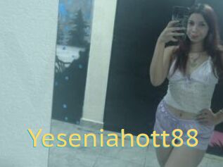 Yeseniahott88