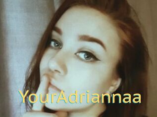 YourAdriannaa