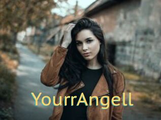 YourrAngell